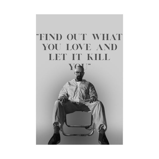 Walter White Matte Poster